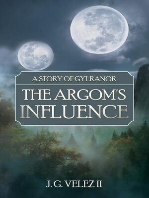 cover image of The Argom's Influence
